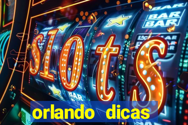 orlando dicas reclame aqui